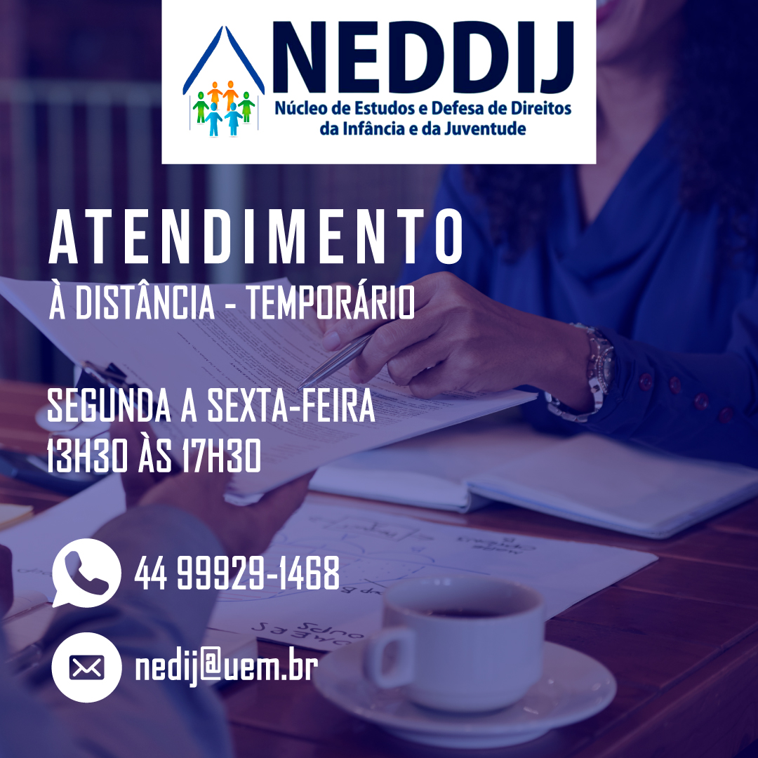 Suspensão de Atendimento Presencial - NEDDIJ/UEM