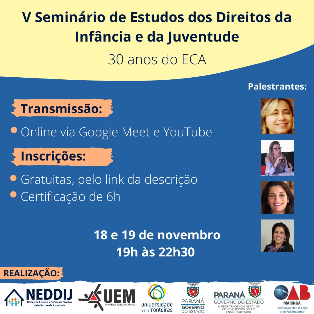 V Seminário de Estudos dos Direitos da Infância e da Juventude - 30 anos do ECA: limites e possibilidades do trabalho com crianças e adolescentes em situação de vulnerabilidade